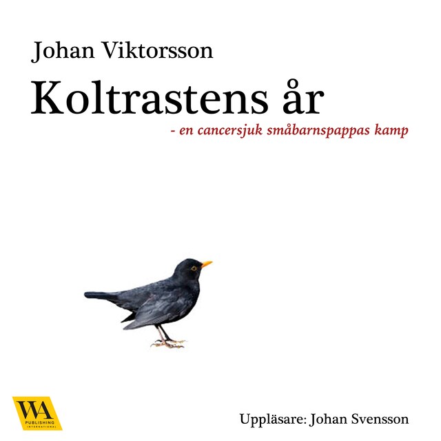 Book cover for Koltrastens år