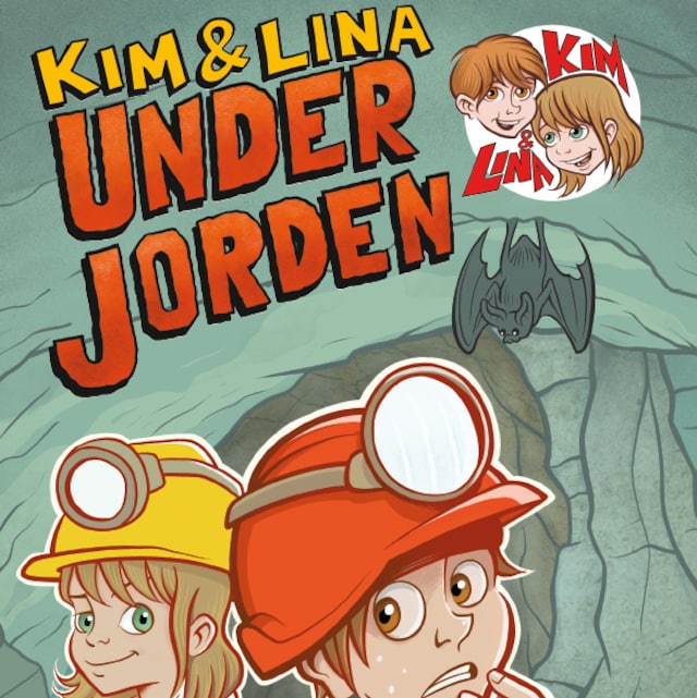 Kirjankansi teokselle Kim & Lina under jorden