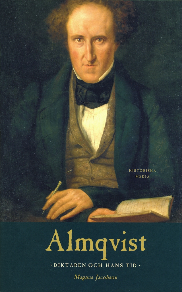 Book cover for Almqvist : diktaren och hans tid