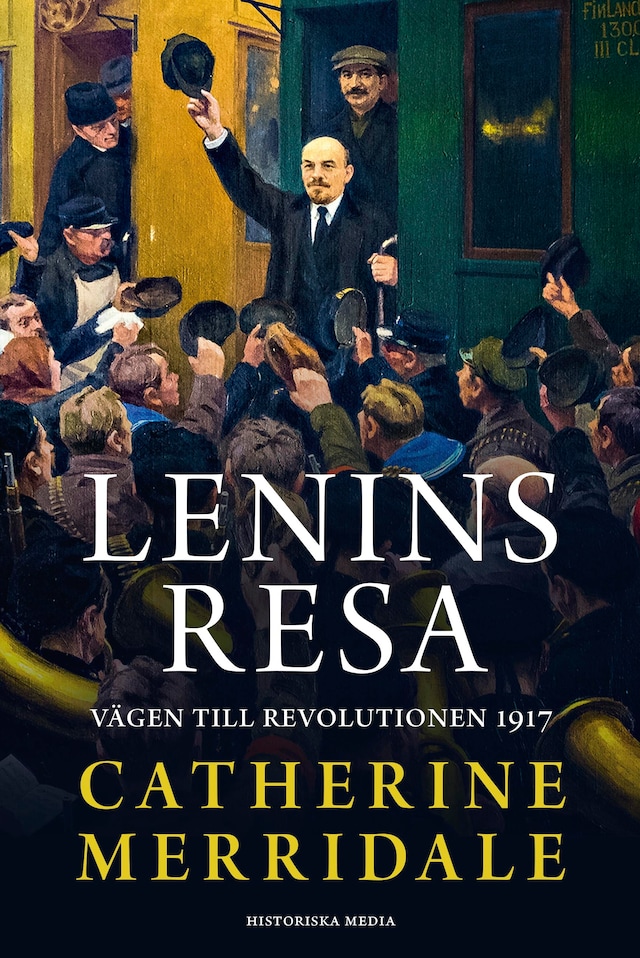 Buchcover für Lenins resa. Vägen till revolutionen 1917
