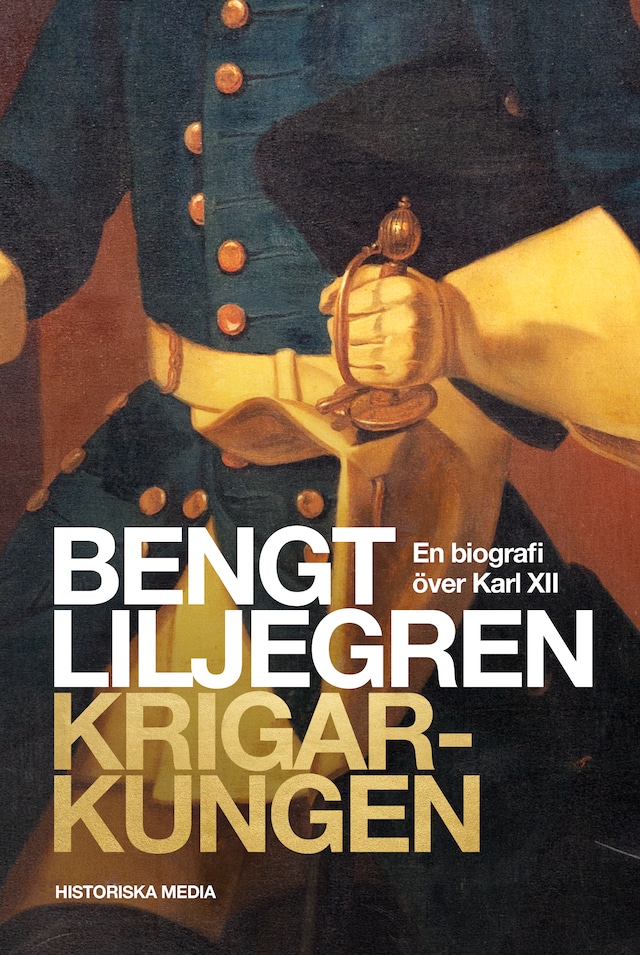 Copertina del libro per Krigarkungen: En biografi om Karl XII
