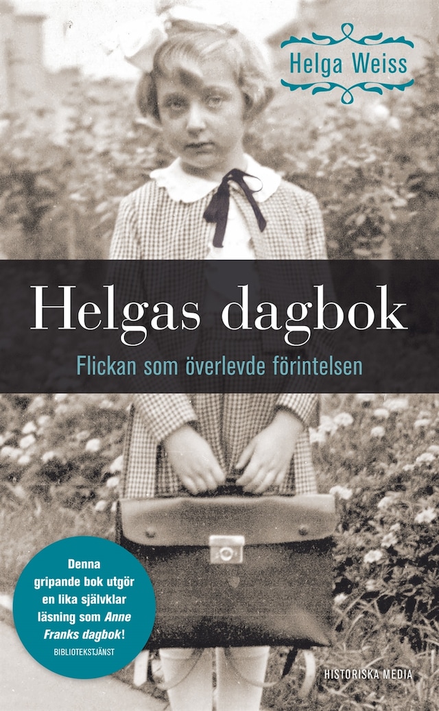 Book cover for Helgas dagbok : flickan som överlevde förintelsen