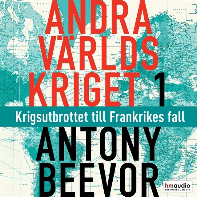 Buchcover für Andra världskriget, 1. Krigsutbrottet till Frankrikes fall