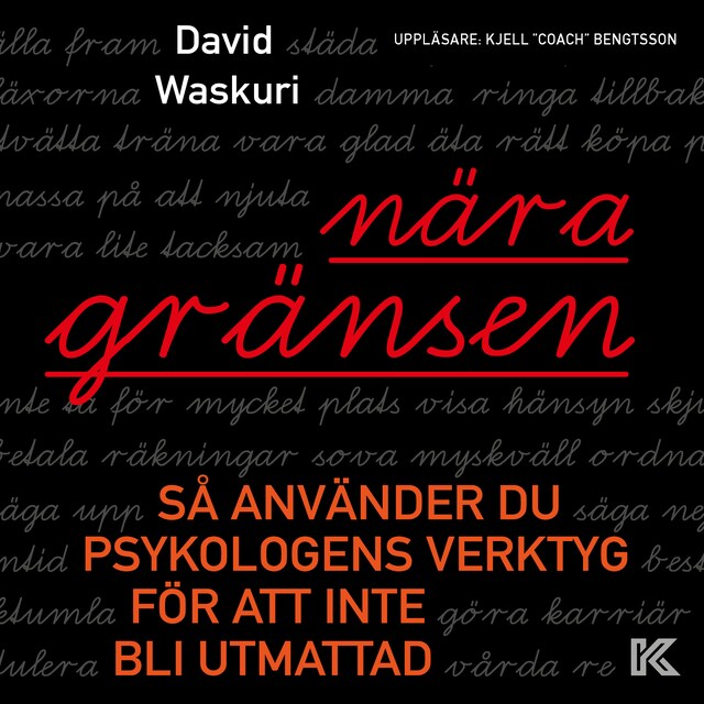 Buchcover für Nära gränsen – Så använder du psykologens verktyg för att inte bli utmattad