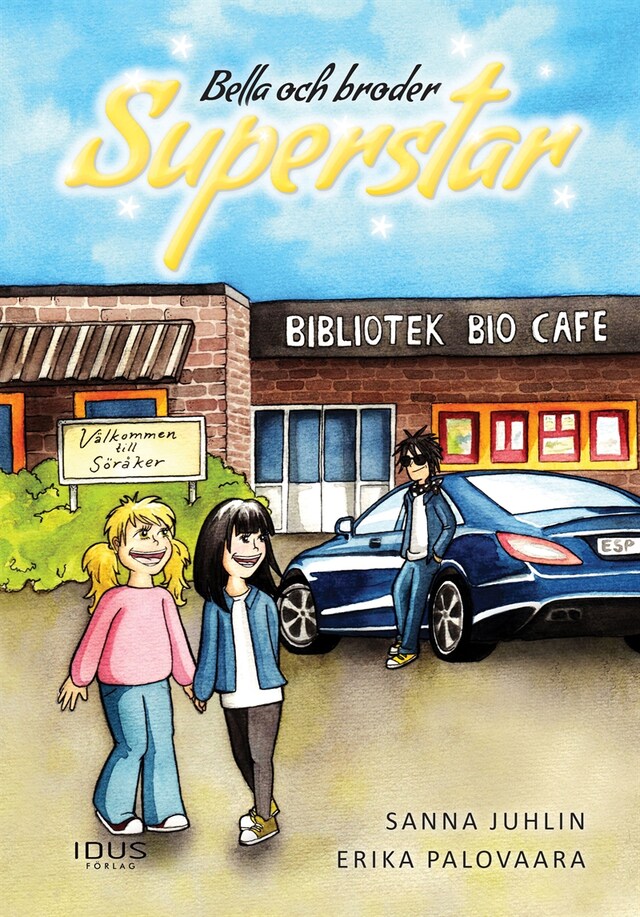 Book cover for Bella och broder Superstar