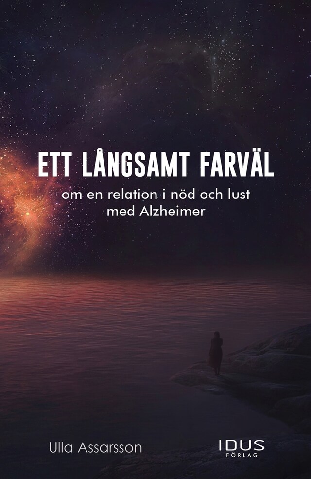 Buchcover für Ett långsamt farväl : om en relation i nöd och lust med Alzheimer