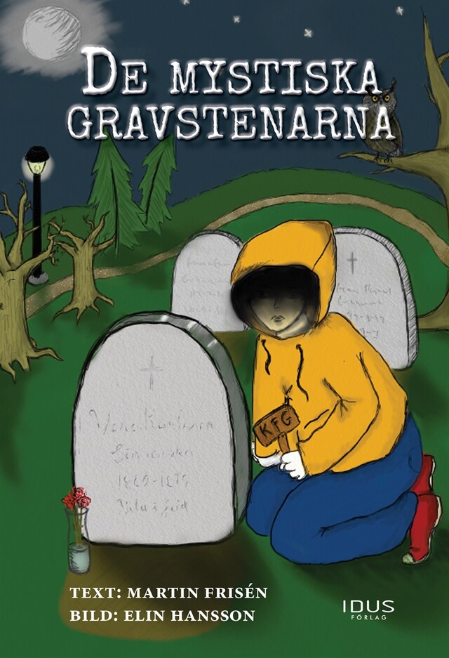 Book cover for De mystiska gravstenarna