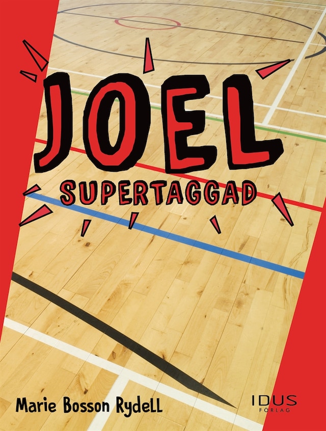 Kirjankansi teokselle Joel - Supertaggad