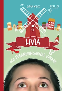 Livia och förändringarnas vindar