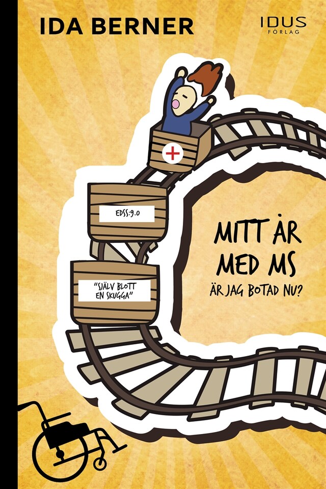 Copertina del libro per Mitt år med MS : är jag botad nu