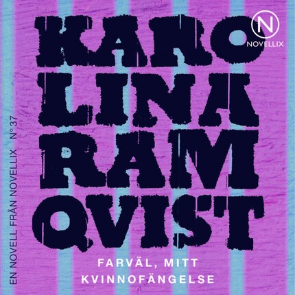 Farväl, mitt kvinnofängelse bookCoverFor