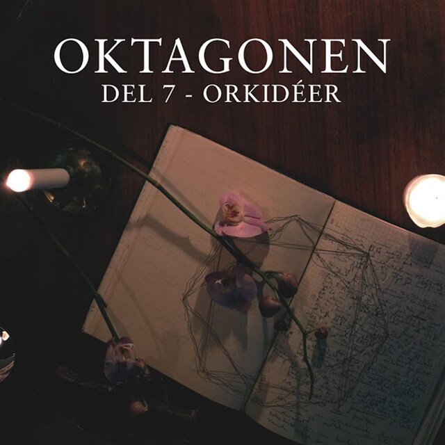 Book cover for Oktagonen del 7: Orkidéer