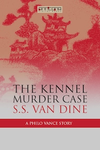 The Kennel Murder Case
