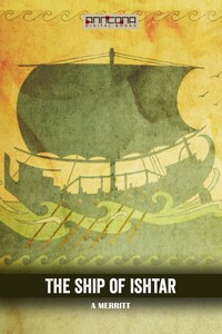 The Ship of Ishtar