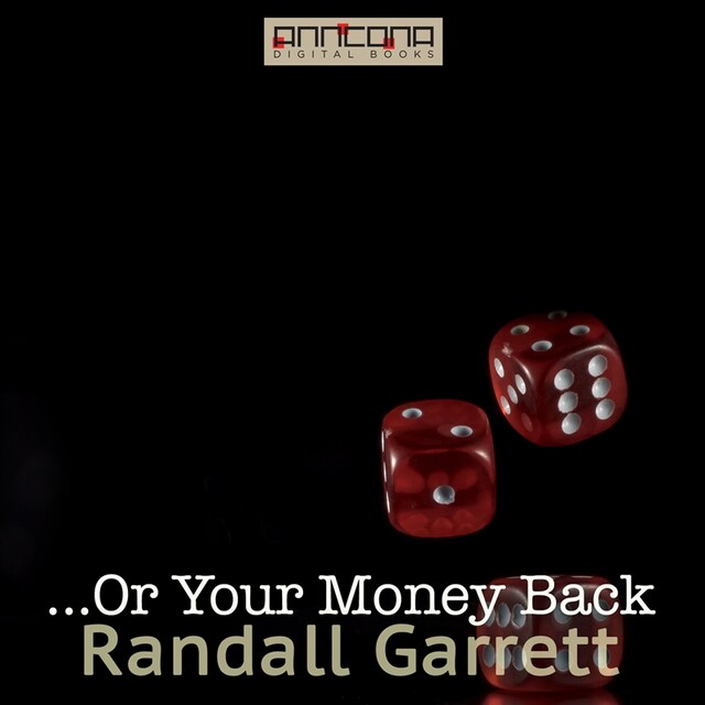 Book cover for ...Or Your Money Back