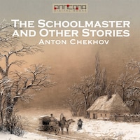 The Schoolmaster and Other Stories