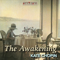 The Awakening