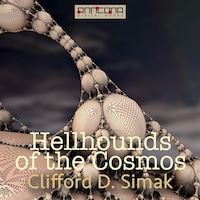 Hellhounds of the Cosmos