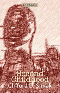 Second Childhood