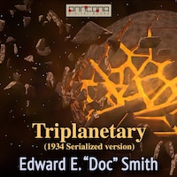 Triplanetary (1934, serialized version)