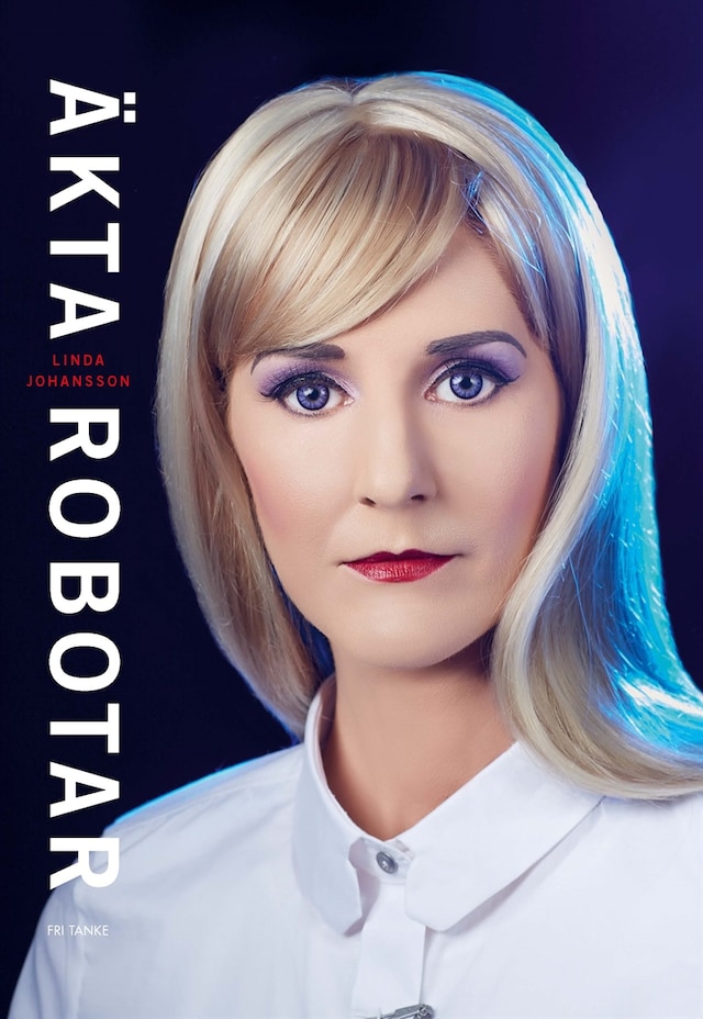 Äkta robotar