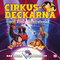 Cirkusdeckarna och schlagermysteriet