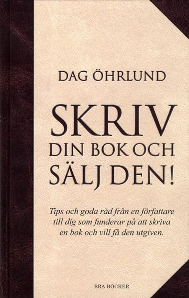 Bokomslag for Skriv din bok och sälj den!