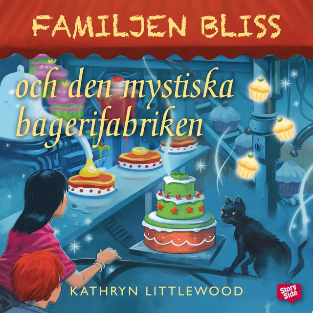 Boekomslag van Familjen Bliss och den mystiska bagerifabriken
