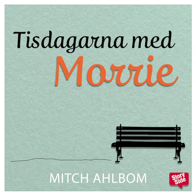 Book cover for Tisdagarna med Morrie