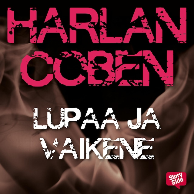 Book cover for Lupaa ja vaikene