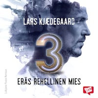 Eräs rehellinen mies - osa 3