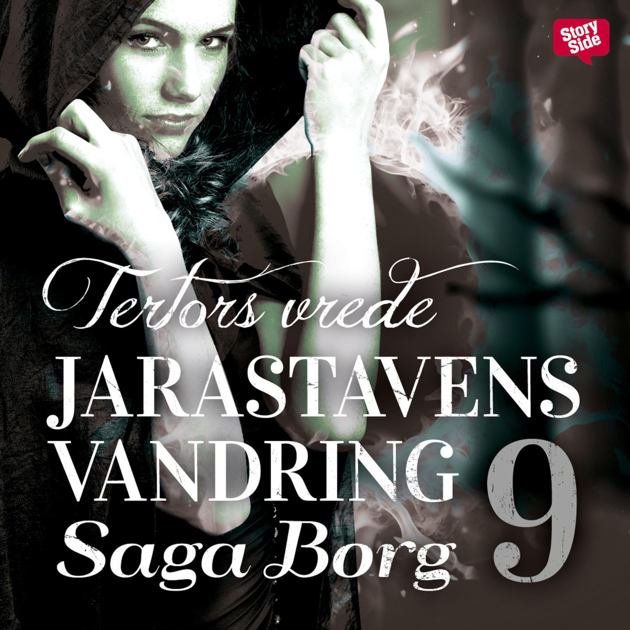Jarastavens vandring 9 – Tertors vrede