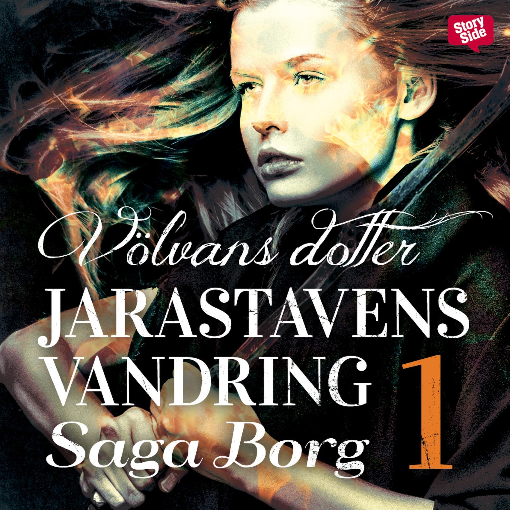 Jarastavens vandring 1 – Völvans dotter