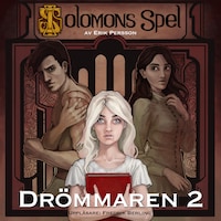 Drömmaren - Del 2
