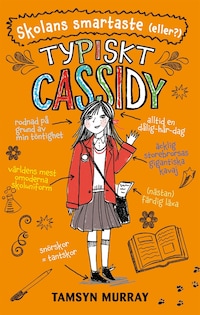 Typiskt Cassidy: Skolans smartaste (eller?)