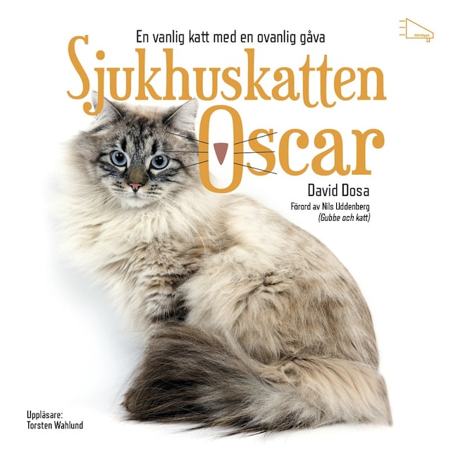Buchcover für Sjukhuskatten Oscar : En vanlig katt med en ovanlig gåva