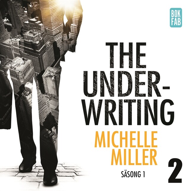 Book cover for The Underwriting - Säsong 1 : Avsnitt 2