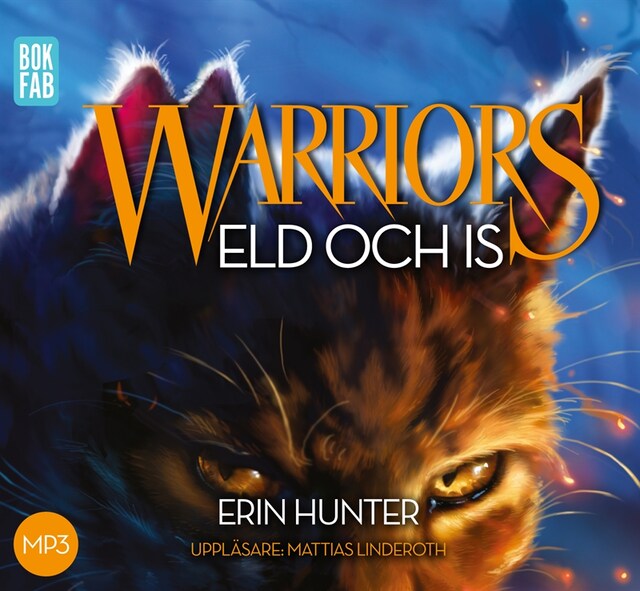 Book cover for Warriors. Eld och is