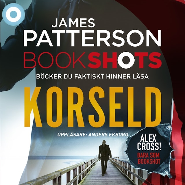 Bogomslag for Bookshots: Korseld - Alex Cross