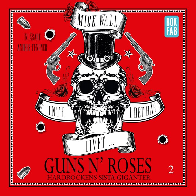 Portada de libro para Inte i det här livet … Guns N' Roses - hårdrocckens sista giganter del 2