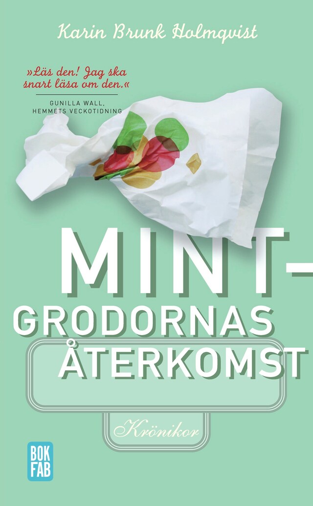 Book cover for Mintgrodornas återkomst