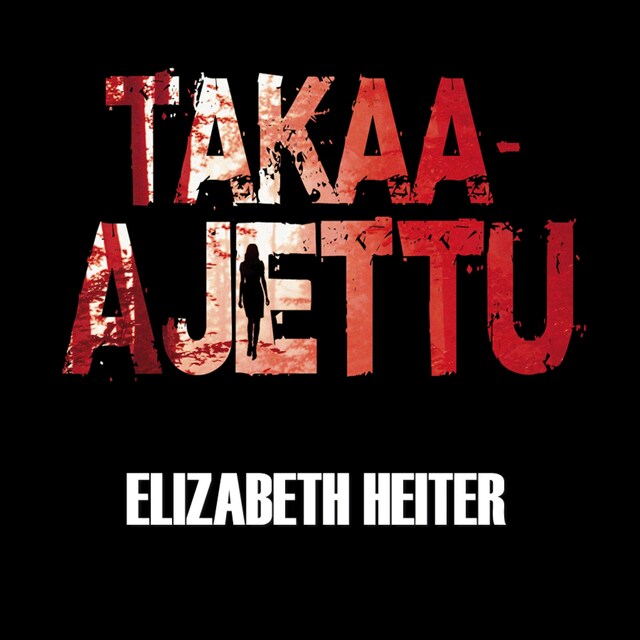 Book cover for Takaa-ajettu