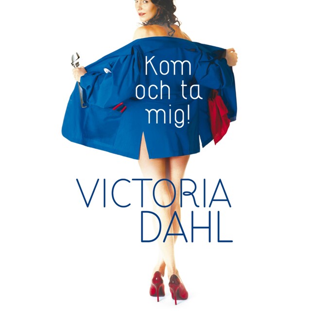 Book cover for Kom och ta mig!