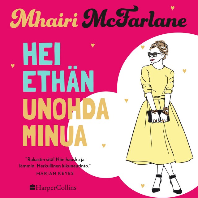 Book cover for Hei ethän unohda minua