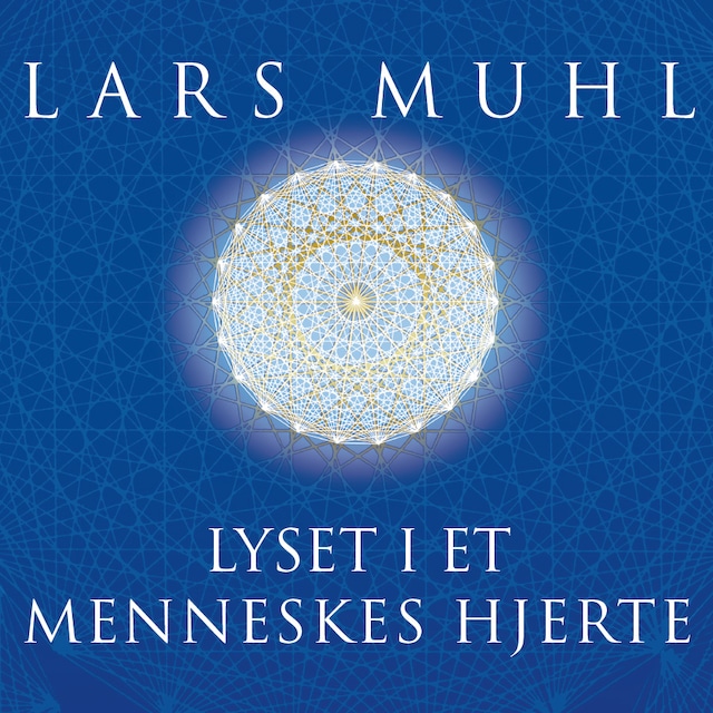 Okładka książki dla Lyset i et menneskes hjerte
