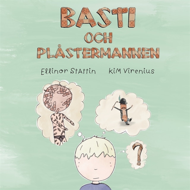 Book cover for Basti och Plåstermannen