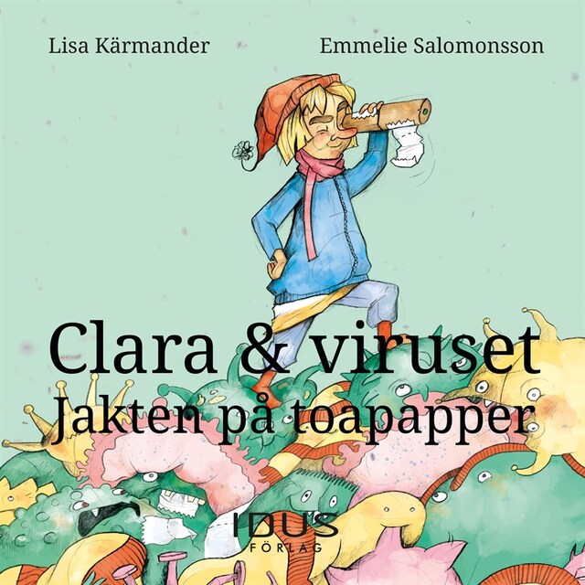 Book cover for Clara & viruset : Jakten på toapapper