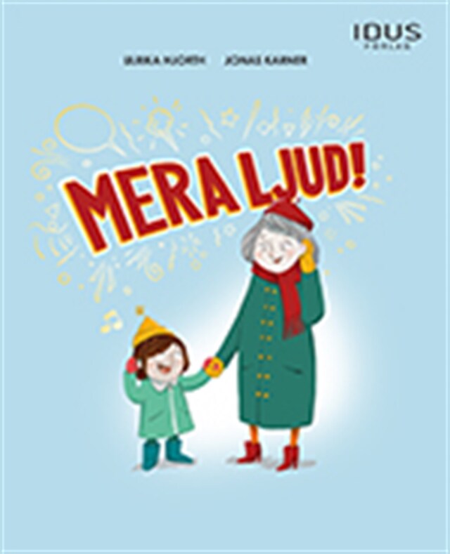 Book cover for Mera ljud!