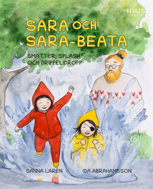 Bokomslag for Sara och Sara-Beata : smatter, splash och drippelidropp