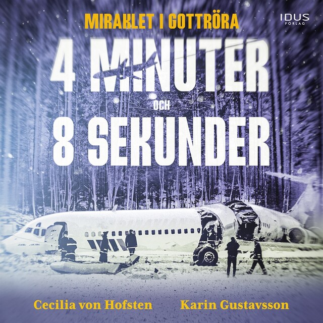 Portada de libro para 4 minuter och 8 sekunder : Miraklet i Gottröra